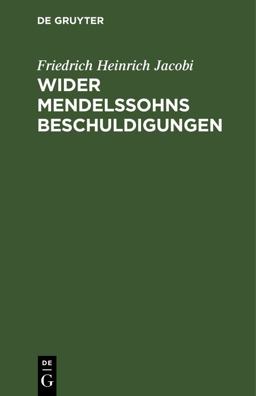 Wider Mendelssohns Beschuldigungen