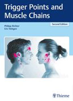 Trigger Points and Muscle Chains 2nd 9783132413511 Front Cover