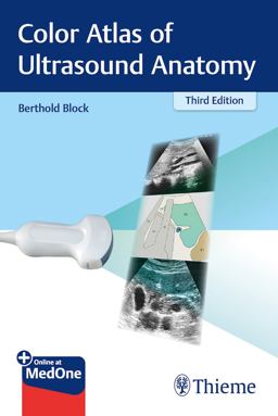 Color Atlas of Ultrasound Anatomy:  9783132422049 Front Cover
