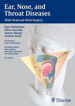 Ear, Nose and Throat Diseases With Head and Neck Surgery 3rd 9783136712030 Front Cover