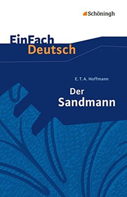 EinFach Deutsch - Textausgaben: Der Sandmann. Mit Materialien  9783140223560 Front Cover