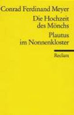 Die Hochzeit des Mönchs / Plautus im Nonnenkloster