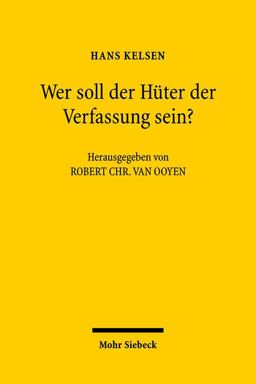 Wer Soll der Hüter der Verfassung Sein?