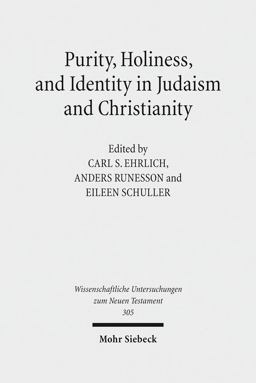 Purity, Holiness, and Identity in Judaism and Christianity