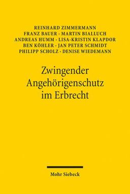 Zwingender Angehörigenschutz Im Erbrecht