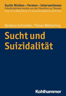 Sucht und Suizidalitat Sucht und Suizidalitat