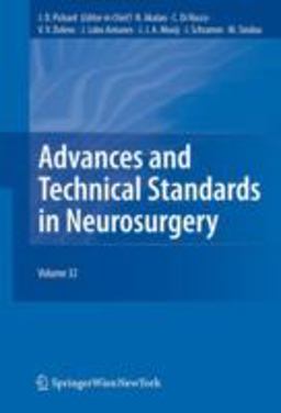 Advances and Technical Standards in Neurosurgery Advances and Technical Standards in Neurosurgery