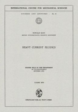 Heavy Current Fluidics