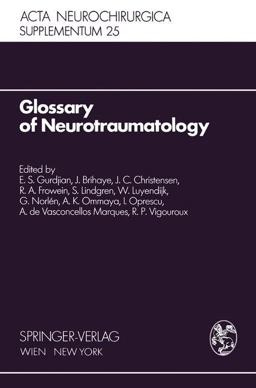 Glossary of Neurotraumatology Glossary of Neurotraumatology
