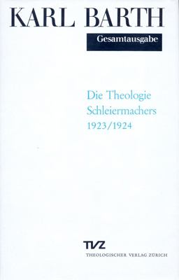 Die Theologie Schleiermachers