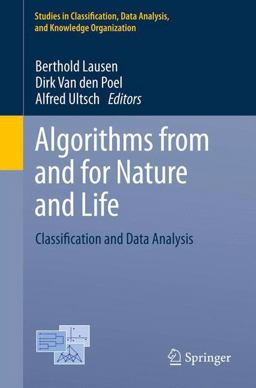 Algorithms from and for Nature and Life Algorithms from and for Nature and Life