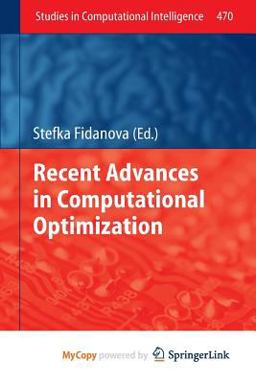 Recent Advances in Computational Optimization Recent Advances in Computational Optimization
