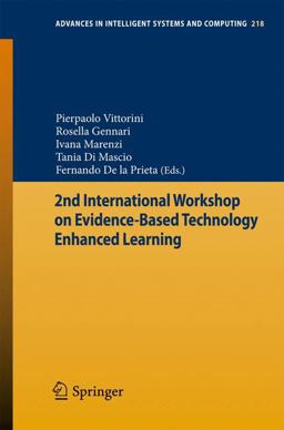 2nd International Workshop on Evidence-Based Technology Enhanced Learning 2nd International Workshop on Evidence-Based Technology Enhanced Learning