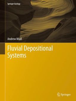 Fluvial Depositional Systems  9783319006659 Front Cover