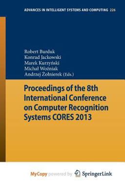 Proceedings of the 8th International Conference on Computer Recognition Systems Cores 2013