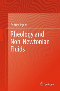 Rheology and Non-Newtonian Fluids  9783319010526 Front Cover