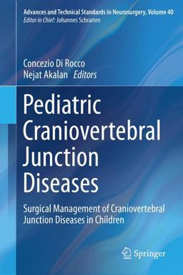 Pediatric Craniovertebral Junction Diseases Pediatric Craniovertebral Junction Diseases