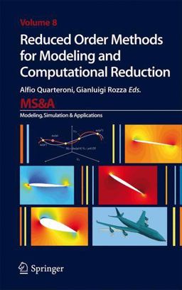 Reduced Order Methods for Modeling and Computational Reduction