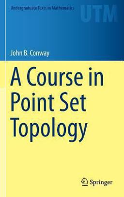A Course in Point Set Topology