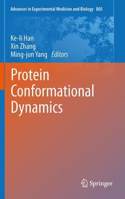 Protein Conformational Dynamics Protein Conformational Dynamics