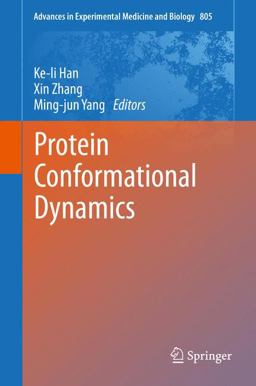 Protein Conformational Dynamics Protein Conformational Dynamics