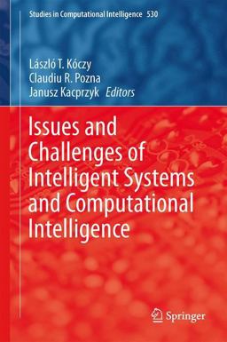 Issues and Challenges of Intelligent Systems and Computational Intelligence