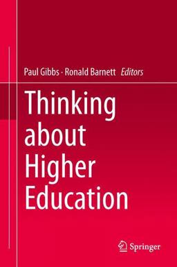 Thinking about Higher Education Thinking about Higher Education