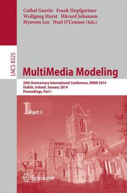 MultiMedia Modeling MultiMedia Modeling