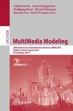 MultiMedia Modeling MultiMedia Modeling