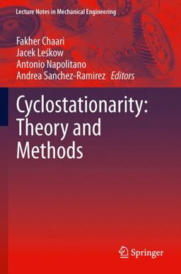 Cyclostationarity: Theory and Methods Cyclostationarity: Theory and Methods
