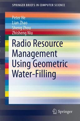 Radio Resource Management Using Geometric Water-Filling
