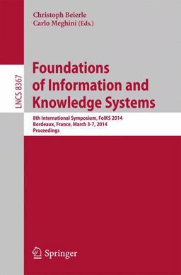 Foundations of Information and Knowledge Systems Foundations of Information and Knowledge Systems