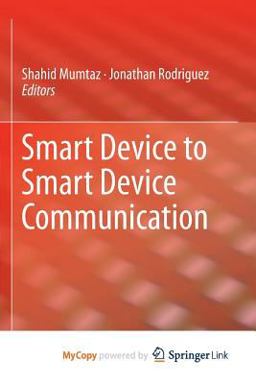 Smart Device to Smart Device Communication Smart Device to Smart Device Communication