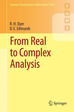 From Real to Complex Analysis From Real to Complex Analysis