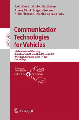 Communication Technologies for Vehicles Communication Technologies for Vehicles