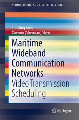 Maritime Wideband Communication Networks Maritime Wideband Communication Networks