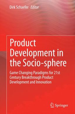 Product Development in the Socio-Sphere Product Development in the Socio-Sphere