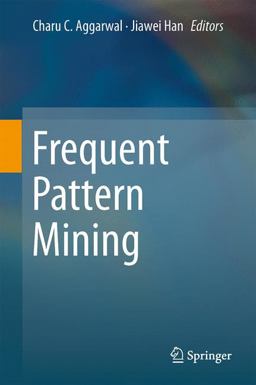 Frequent Pattern Mining  9783319078205 Front Cover