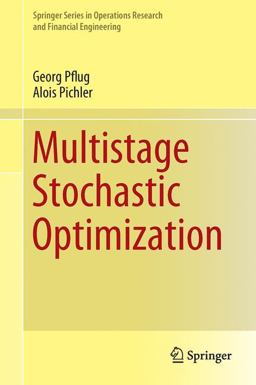 Multistage Stochastic Optimization  9783319088426 Front Cover