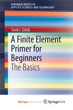 A Finite Element Primer for Beginners