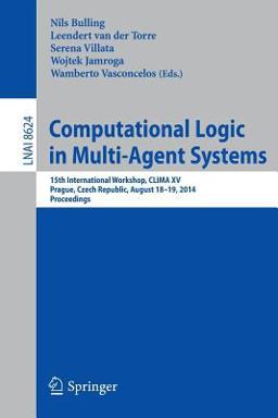 Computational Logic in Multi-Agent Systems Computational Logic in Multi-Agent Systems