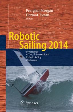 Robotic Sailing 2014 Robotic Sailing 2014