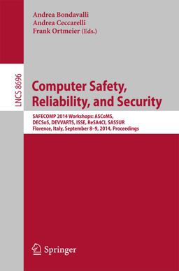 Computer Safety, Reliability, and Security Computer Safety, Reliability, and Security