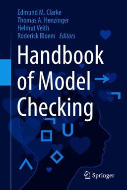 Handbook of Model Checking Handbook of Model Checking