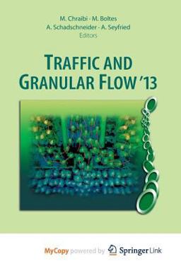 Traffic and Granular Flow '13