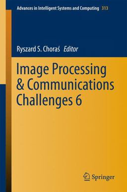 Image Processing and Communications Challenges 6