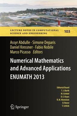 Numerical Mathematics and Advanced Applications - ENUMATH 2013