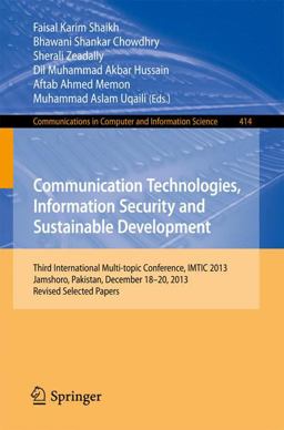 Communication Technologies, Information Security and Sustainable Development Communication Technologies, Information Security and Sustainable Development
