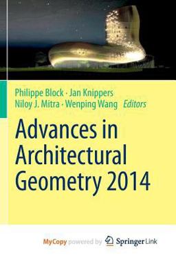 Advances in Architectural Geometry 2014