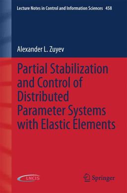 Partial Stabilization and Control of Distributed-Parameter Systems with Elastic Elements